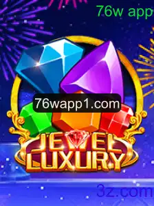 JewelLuxury: Descubra o Fascinante Mundo do Jogo 76w App