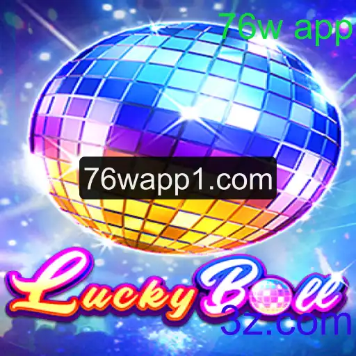 Explorando o Jogo LuckyBall: Diversão e Estratégia no 76w App